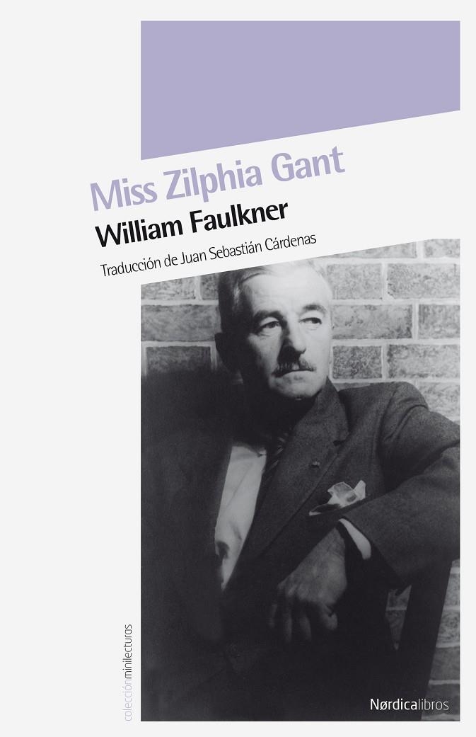 Miss Zilphia Gant | 9788492683536 | Faulkner, William