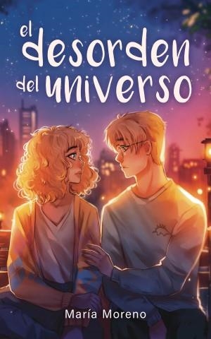 El desorden del universo | Moreno, María | Llibreria La Figaflor - Abrera