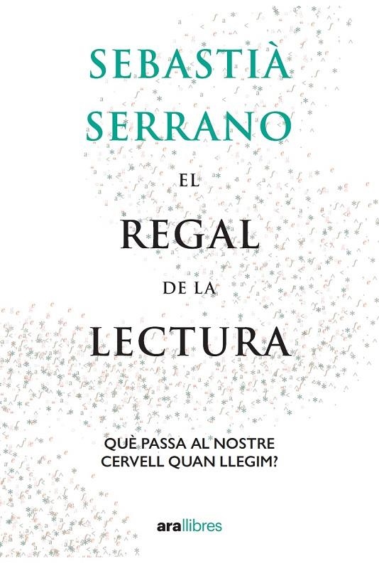 El regal de la lectura | Serrano i Farrera, Sebastià | Llibreria La Figaflor - Abrera