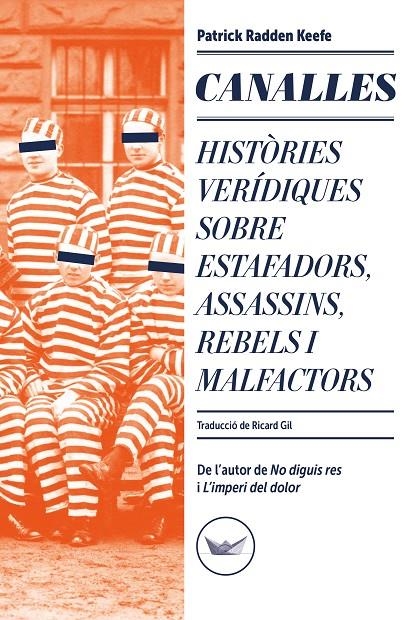 Canalles | Radden Keefe, Patrick | Llibreria La Figaflor - Abrera