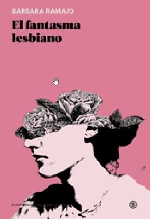 FANTASMA LESBIANO, EL | Ramajo, Bárbara | Llibreria La Figaflor - Abrera