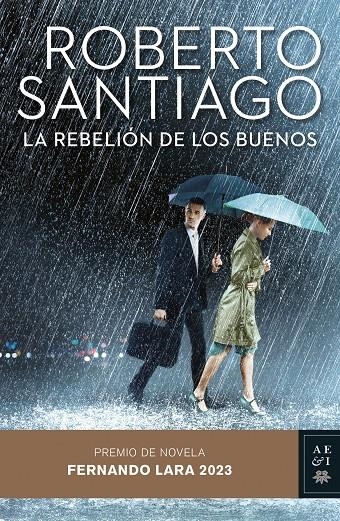 La rebelión de los buenos | Santiago, Roberto | Llibreria La Figaflor - Abrera