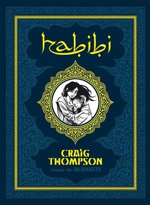 Habibi (català) | Thompson, Craig | Llibreria La Figaflor - Abrera