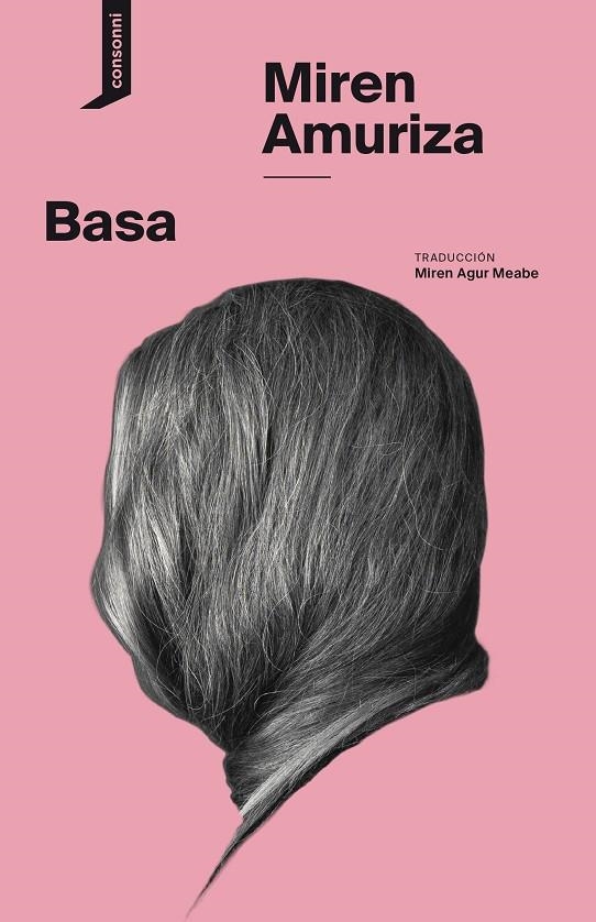 Basa | Amuriza, Miren | Llibreria La Figaflor - Abrera