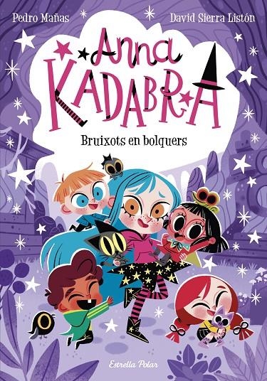 Anna Kadabra 12. Bruixots en bolquers | Mañas, Pedro / Sierra Listón, David | Llibreria La Figaflor - Abrera