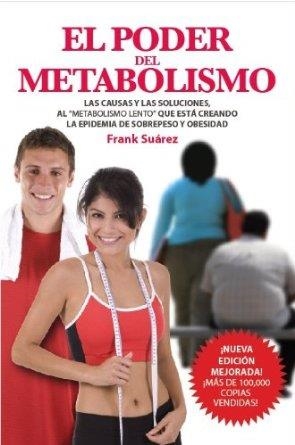 El poder del metabolismo | 9788494116605 | Suárez, Frank