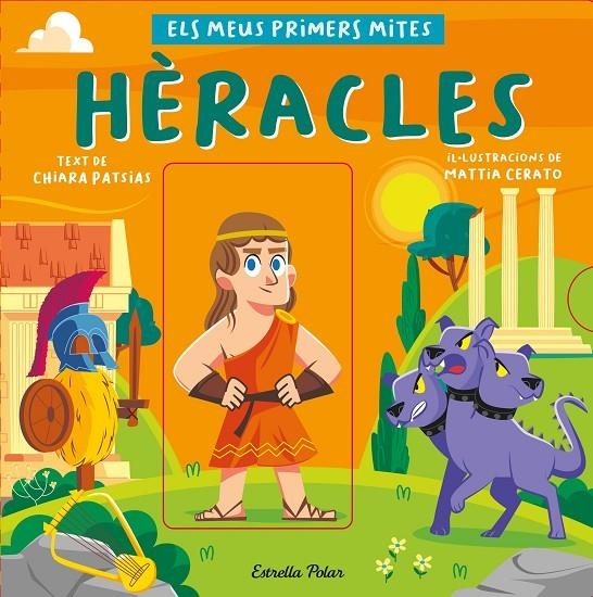 Hèracles. Els meus primers mites | Patsias, Chiara / Cerato, Mattia | Llibreria La Figaflor - Abrera