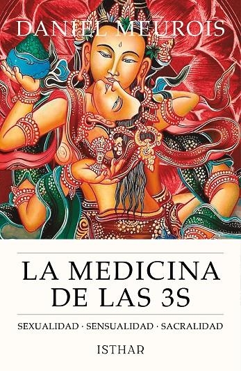 La Medicina de las 3 S | Meurois, Daniel | Llibreria La Figaflor - Abrera