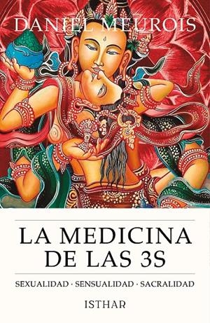 La Medicina de las 3 S | Meurois, Daniel | Llibreria La Figaflor - Abrera