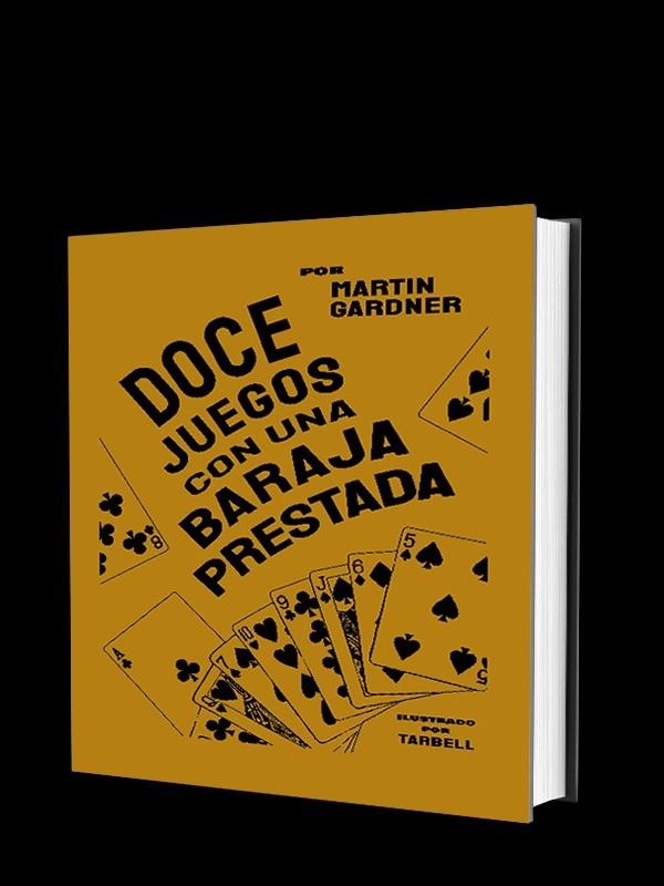 Doce juegos con una baraja prestada | Gardner, Martin | Llibreria La Figaflor - Abrera