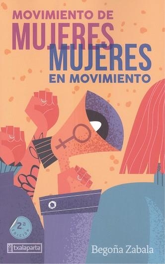 Movimiento de mujeres, mujeres en movimiento | Zabala, Begoña | Llibreria La Figaflor - Abrera