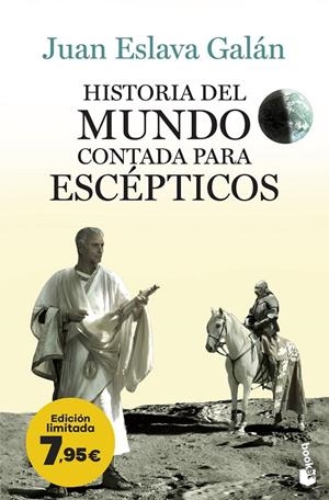 Historia del mundo contada para escépticos | Eslava Galán, Juan | Llibreria La Figaflor - Abrera
