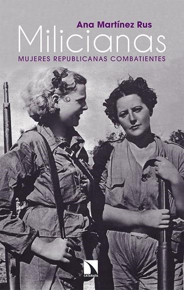 Milicianas | Martínez Rus, Ana | Llibreria La Figaflor - Abrera