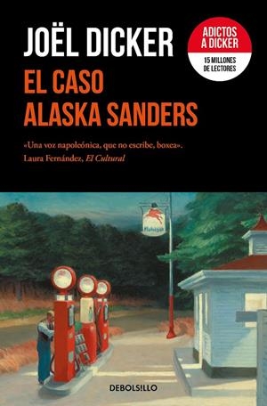 El caso Alaska Sanders | Dicker, Joël | Llibreria La Figaflor - Abrera