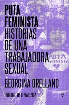 PUTA FEMINISTA | Georgina Orellano | Llibreria La Figaflor - Abrera
