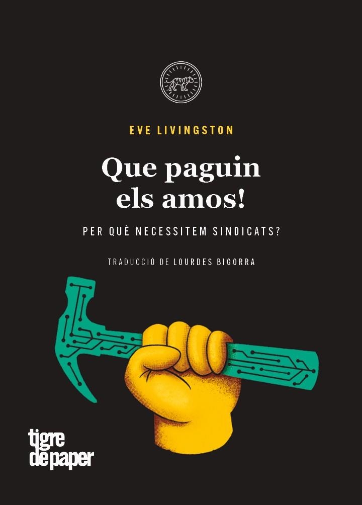 Que paguin els amos! | Livingston, Eve | Llibreria La Figaflor - Abrera
