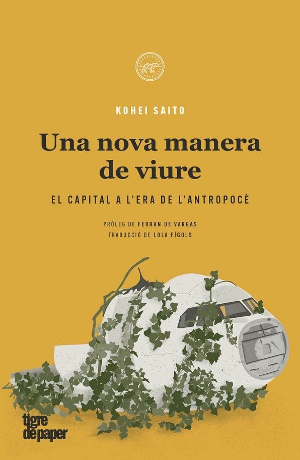 Una nova manera de viure | Saito, Kohei | Llibreria La Figaflor - Abrera
