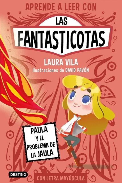 Aprende a leer con Las Fantasticotas 5. Paula y el problema de la jaula | 9788408275435 | Vila, Laura