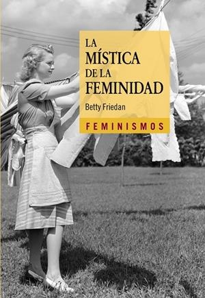 La mística de la feminidad | Friedan, Betty | Llibreria La Figaflor - Abrera