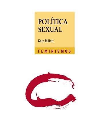 Política sexual | Millett, Kate | Llibreria La Figaflor - Abrera
