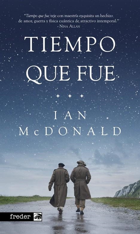 Tiempo que fue | 9788419740564 | McDonald, Ian