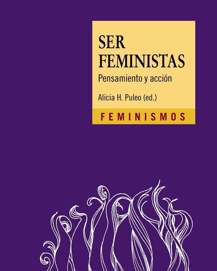 Ser feministas | Puleo (ed.), Alicia H. | Llibreria La Figaflor - Abrera