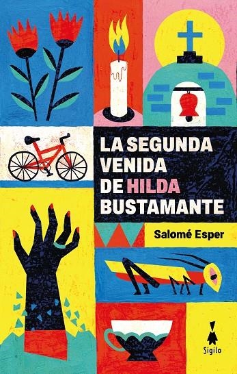 La segunda venida de Hilda Bustamante | 9788412699012 | Esper, Salomé