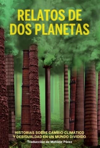 Relatos de dos planetas | 9788412377385 | Freeman, John