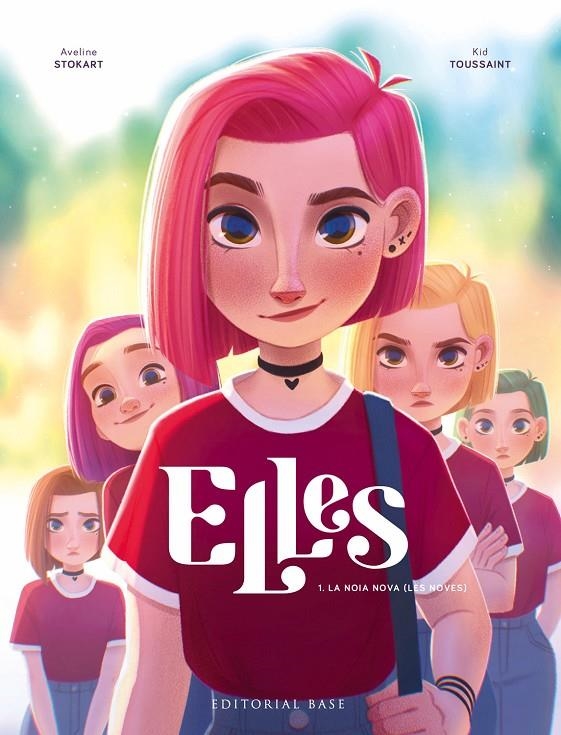 Elles 1. La noia nova (les noves) | Toussaint, Kid | Llibreria La Figaflor - Abrera