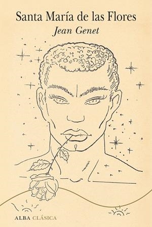 Santa María de las Flores | Genet, Jean | Llibreria La Figaflor - Abrera