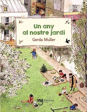 Un any al nostre jardí | 9788412675252 | Muller, Gerda