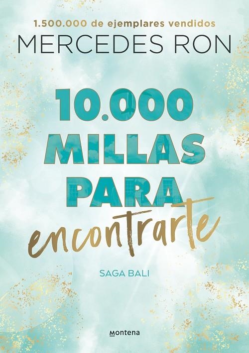 10.000 millas para encontrarte (Bali 2) | Ron, Mercedes | Llibreria La Figaflor - Abrera