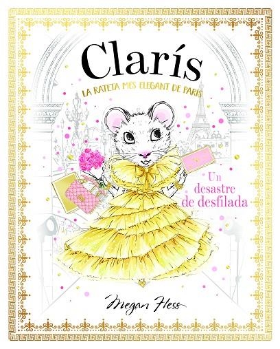 Clarís 2: La rateta més elegant de París. Un desastre de desfilada | Hess, Megan | Llibreria La Figaflor - Abrera