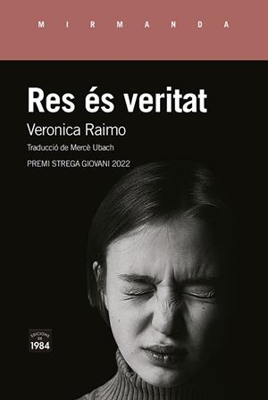 Res és veritat | Raimo, Veronica | Llibreria La Figaflor - Abrera