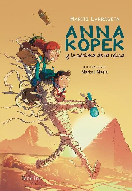 Anna Kopek y la pócima de la reina | 9788491098928 | Larrageta Martínez, Haritz