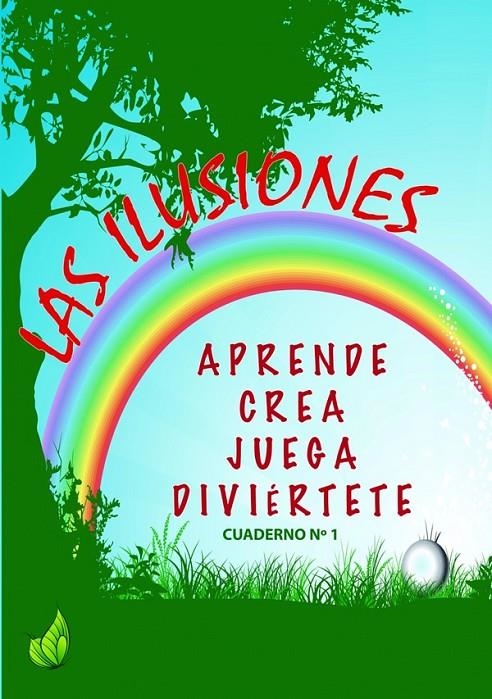 LAS ILUSIONES | 9788412370737 | DOMINGO CASILLAS, VANESSA