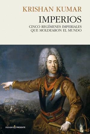 Imperios | Kumar, Krishan | Llibreria La Figaflor - Abrera