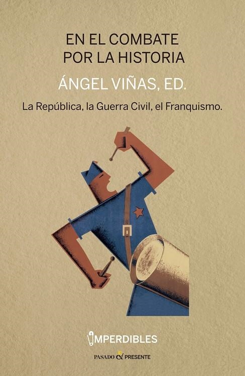 En el combate por la historia | Viñas, Ángel | Llibreria La Figaflor - Abrera