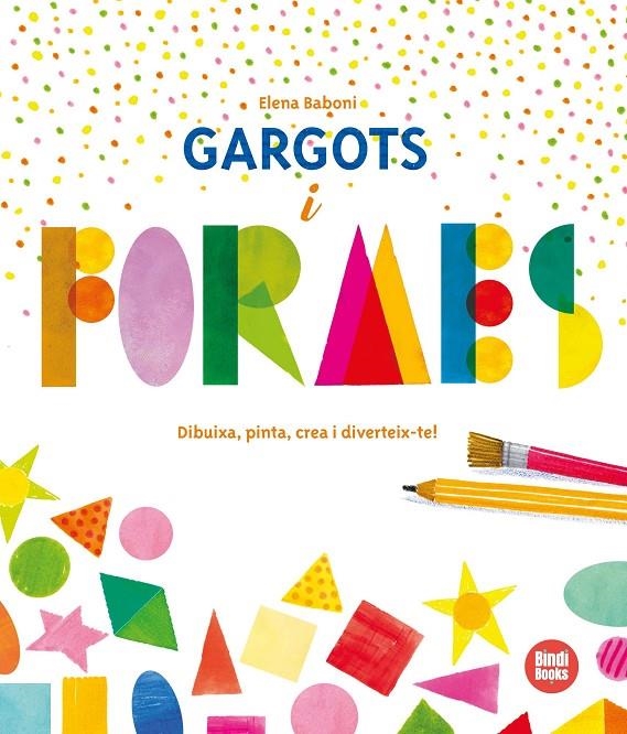 Gargots i formes | Baboni, Elena | Llibreria La Figaflor - Abrera