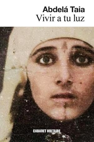 Vivir a tu luz | Taia, Abdelá | Llibreria La Figaflor - Abrera