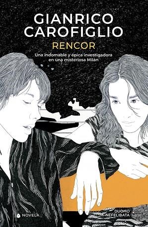 Rencor | Carofiglio, Gianrico | Llibreria La Figaflor - Abrera