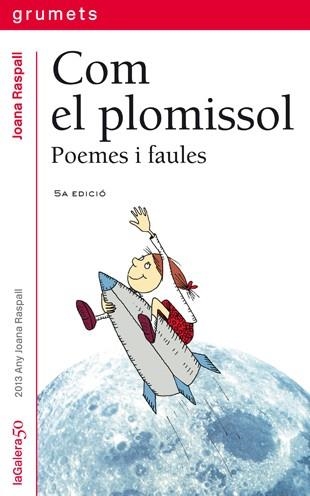 Com el plomissol. Poemes i faules | 9788424695019 | Raspall i Juanola, Joana