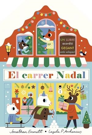 El carrer Nadal. Llibre acordió | Arrhenius, Ingela P. / Emmett, Jonathan | Llibreria La Figaflor - Abrera