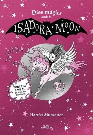 Dies màgics amb la Isadora Moon | Muncaster, Harriet | Llibreria La Figaflor - Abrera