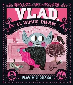 Vlad, el vampir fabulós | Drago, Flavia Z. | Llibreria La Figaflor - Abrera