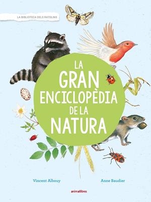 La gran enciclopèdia de la natura | Vincent Albouy | Llibreria La Figaflor - Abrera