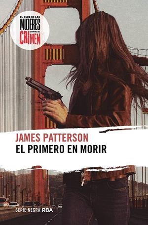 El primero en morir | Patterson, James | Llibreria La Figaflor - Abrera
