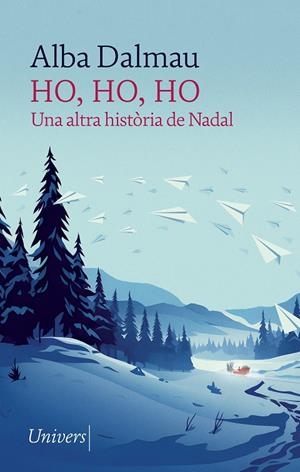 Ho, ho, ho | DALMAU, ALBA | Llibreria La Figaflor - Abrera