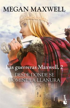 Desde donde se domine la llanura | Maxwell, Megan | Llibreria La Figaflor - Abrera