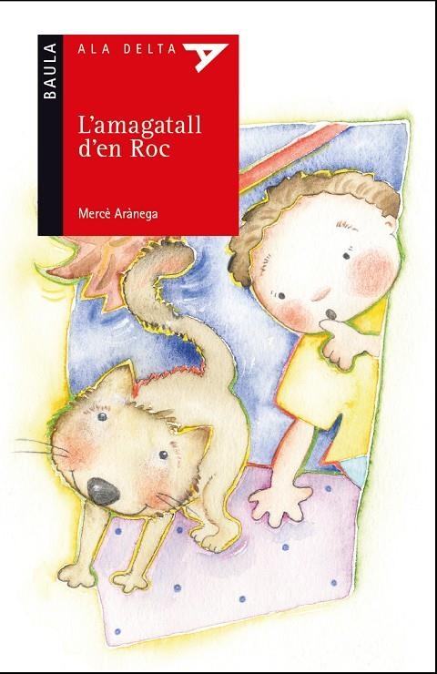 L'amagatall d'en Roc | Arànega Español, Mercè | Llibreria La Figaflor - Abrera